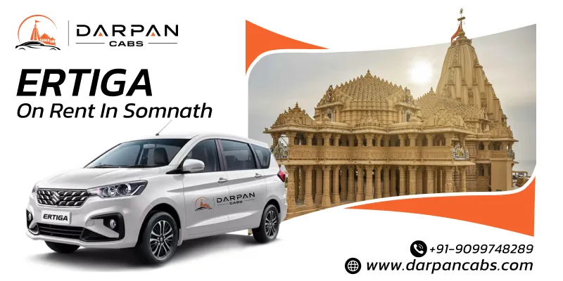 Ertiga on rent in Somnath | Ertiga Car Rental Service in Somnath- Darpan Cabs