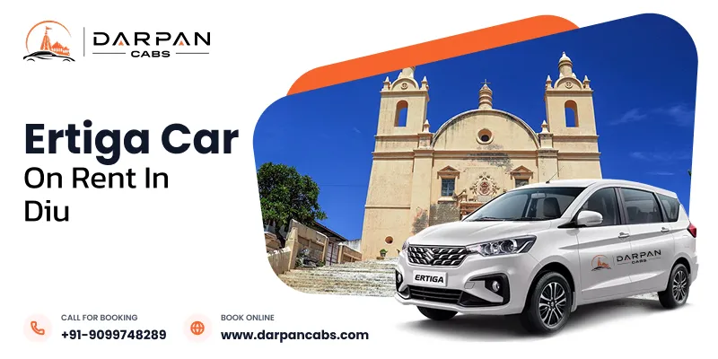 Hire Ertiga in Diu | Ertiga on Rent in Diu