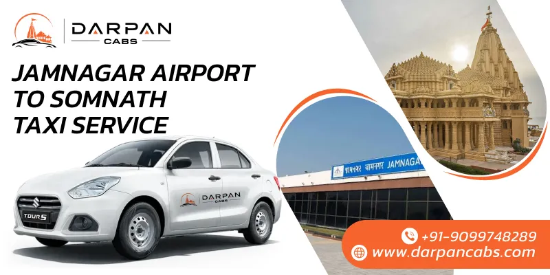 Jamnagar Airport to Somnath Taxi