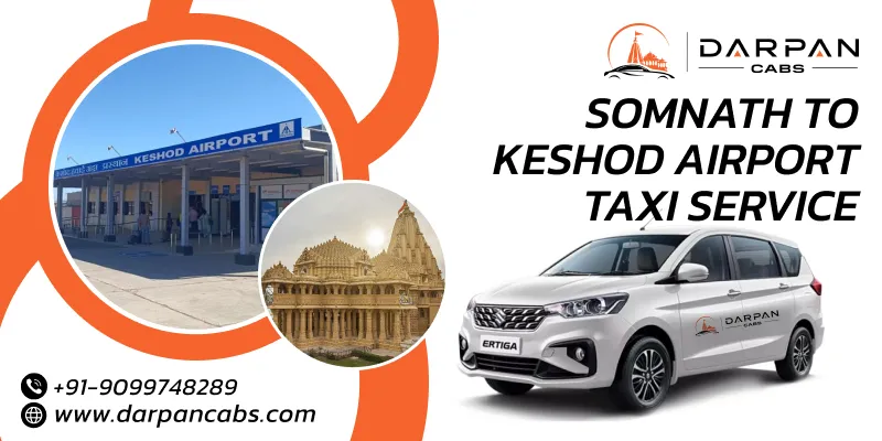 Somnath to Keshod Airport Taxi