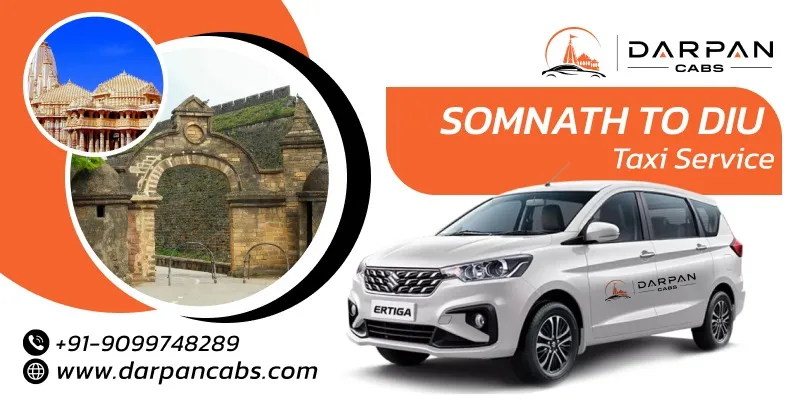 Somnath to Diu Taxi | Somnath to Diu Cab Service - Darpan Cabs